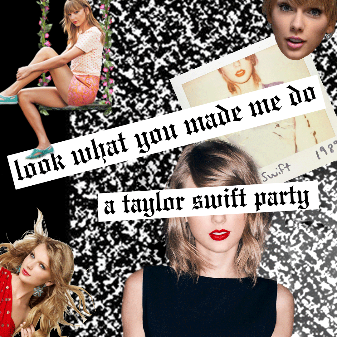 Look What You Made Me Do: The Taylor Swift Dance Party - Taylor